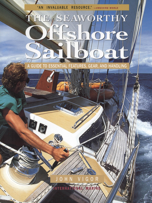 Title details for Seaworthy Offshore Sailboat by John Vigor - Available